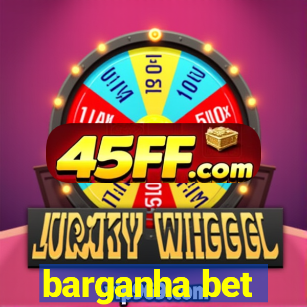 barganha bet